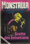 MONSTRULA Nr. 2 Grotte des Entsetzens M.R. RICHARDS