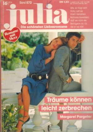 Julia  Band 572 Traeume koennen leicht zerbrechen MARGARET PARGETER