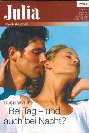 Julia Band 172012 Bei Tag - und auch bei Nacht ?Trish Wylie