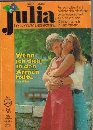 Julia Band 219 Wenn ich Dich in meinen Armen halte LUCY GILLEN