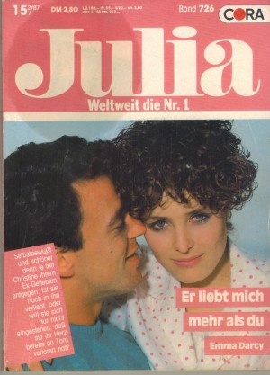 Julia  Band 726 Er liebt mich mehr als Du EMMA DARCY