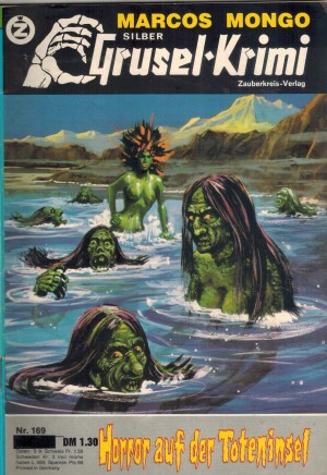 Silber Grusel-Krimi Band 169 Horror auf der Toteninsel MARCOS MONGO