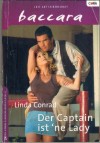 baccara Band 1272 Der Captain ist ne Lady LINDA CONRAD