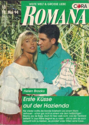 ROMANA Band 1004 Erste Kuesse auf der Hazienda Helen Brooks