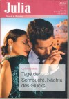 Julia Band 2497 Tage der Sehnsucht, Naechte des Gluecks Lucy Monroe