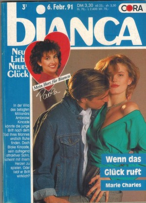 biANCA Band 721 Wenn das Glueck ruft MARIE CHARLES