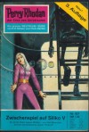 Perry Rhodan Nr. 67 Zwischenspiel auf Siliko V Kurt Brand