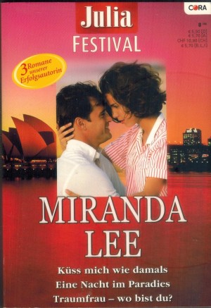 Julia Festival Band 56  Kuess mich wie damals Eine Nacht im Paradies Traumfrau - wo bist Du ? MIRANDA LEE
