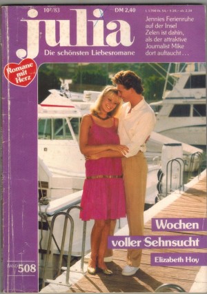 Julia  Band 508 Wochen voller Sehnsucht ELIZABETH HOY