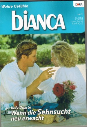 biANCA  Band 1531  Wenn die Sehnsucht neu erwacht  JUDY DUARTE