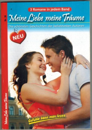 Meine Liebe meine Traeume Nr. 38 Von Schuld erdrueckt ... IRINA HEINFELD Es ist die Hoelle, Herr Doktor ... PATRICIA VANDENBERG Was sie tat, geschah aus Liebe ... PATRICIA VANDENBERG