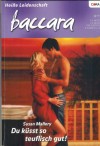baccara Band 1521 Du kuesst so teuflisch gut SUSAN MALLERY
