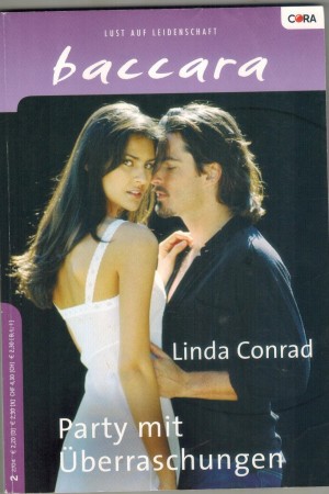 baccara Band 1281 Party mit Ueberraschungen LINDA CONRAD