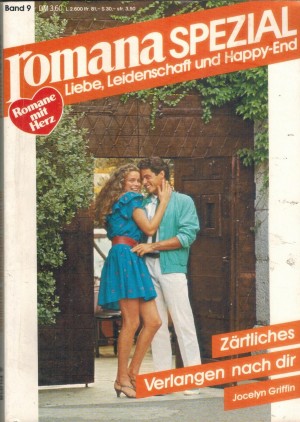Romana Spezial Band 9 Zaertliches Verlangen nach Dir JOCELYN GRIFFIN