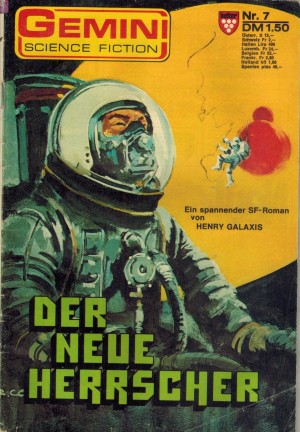 Gemini Nr. 7    Der neue Herrscher HENRY GALAXIS