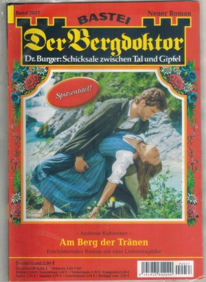 Der Bergdoktor Band 2037 Am Berg der Traenen ANDREAS KUFSTEINER