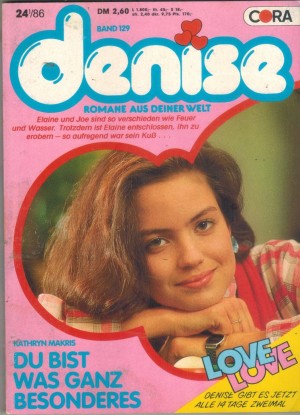 denise  Band 129 Du bist was ganz besonderes KATHRYN MAKRIS