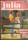 Julia  Band 610 Die Ranch in Florida KAY THORPE