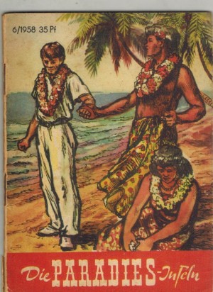 Kleine Jugendreihe 6/1958  Die Paradies-InselnADOLF BRANOLD