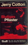 JERRY COTTON 59 Blutiges Pflaster