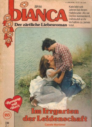 biANCA Band 185 Im Irrgertane der Leidenschaft CAROLE MORTIMER