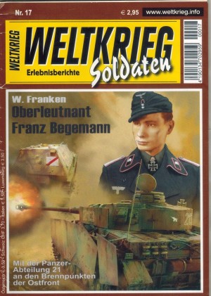 WELTKRIEG Soldaten  Nr. 17 Oberleutnant Franz Begemann W. FRANKEN