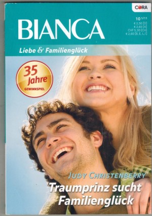 biANCA Band 1780 Traumprinz sucht Familienglueck JUDY CHRISTENBERRY