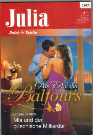 Julia  Band 1980 Mia und der griechische Milliardaer MICHELLE REID