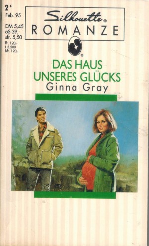 Silhouette ROMANZE SR02950152 Das Haus unseres Gluecks GINNA GRAY