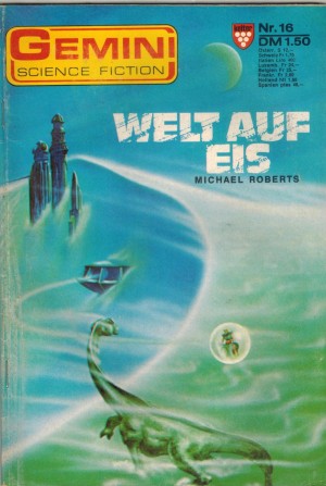 Gemini Nr. 16    Welt auf Eis MICHAEL ROBERTS