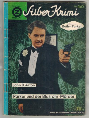 Silber Krimi Nr. 462 Parker und der Blasrohr-Moerder  JOHN D. ACTON