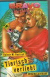 bravo GIRL Band 2702 Tierisch verliebt RAINER M.ROSTOCK