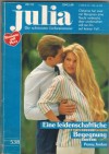 Julia Band 538 Eine leidenschaftliche Begegnung PENNY JORDAN