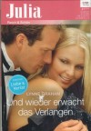 Julia Band 2149 Un wieder erwacht das Verlangen LYNNE GRAHAM