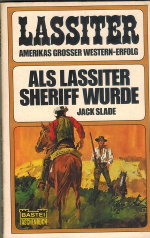 Lassiter 6 als Lassiter Sheriff wurde