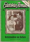 Edelstein-Roman Nr. 96 Wetterleuchten um Barbara ROLF RITTER