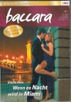 baccara Band 202009  Wenn es Nacht wird in Miami  EMILIE ROSE