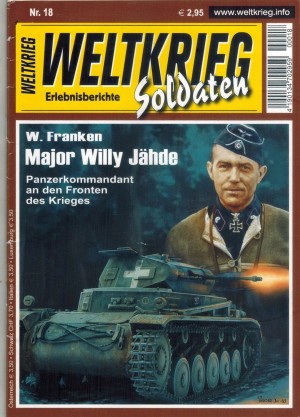WELTKRIEG Soldaten  Nr. 18 Major Wiilli Jaehde W. FRANKEN