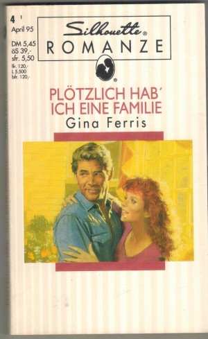 Silhouette ROMANZE Ploetzlich hab ich eine Familie GINA FERRIS