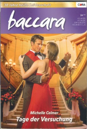 baccara Band 1587 Tage der Versuchung MICHELLE CELMER