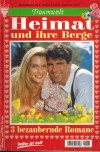 Traumwelt Heimat und ihre Berge Nr. 5 Sei gescheit, Madl ... ROSEMARIE FORSTMAIER Gefaehrliches Spiel beim Grenzwirt ... ROSEMARIE FORSTMAIER Baeuerin ich hab diche gern ... ROSEMARIE FORSTMAIER