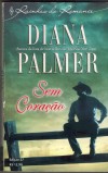Sem Coracao  DIANA PALMER