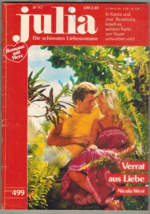 Julia  Band 499 Verrat aus Liebe  NICOLA WEST