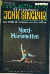 Geisterjaeger John Sinclair Band 396 Mord-Marionetten JASON DARK