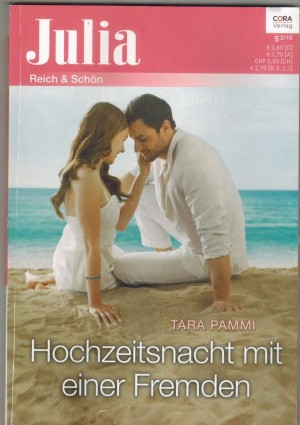 Julia Band 2169 Hochzeitsnacht mit einem Fremden TARA PAMMI