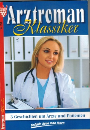 Arztroman Klassiker Nr. 258 Als das Leid dich traf Wie ein Lied in meinem Herzen Was einst geschah 3 x  PATRICIA VANDENBERG