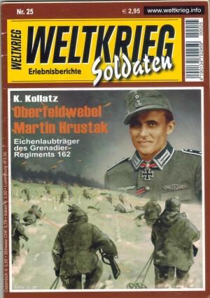 WELTKRIEG Soldaten  Nr. 25 Oberfeldwebel Martin Hrustak K. KOLLATZ