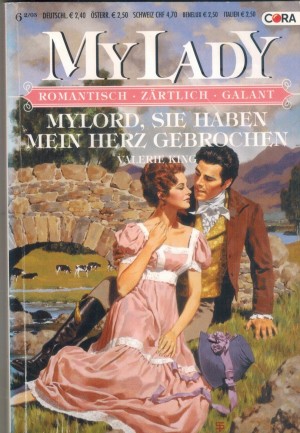 MY LADY  Band 386   Mylord, sie haben mein Herz gebrochen VALERIE KING