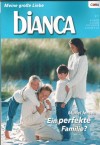 biANCA Band 1711 Eine perfekte Familie MURIEL JENSEN