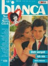 biANCA Band 636 Dich vergass ich nie KELLY ADAMS